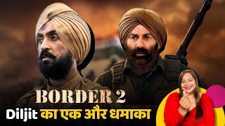 Border 2 movie Diljit Dosanjh Announcement Reaction  Bollywood [upl. by Kele]