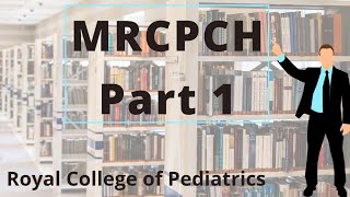 How to prepare for MRCPCH part 1  foundation of practice  MRCPCH FOP MRCPCH1 [upl. by Anuahsar]