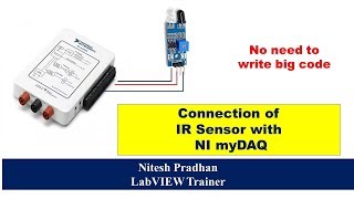 IR Sensor Connection With NI myDAQ  LabVIEW Programming [upl. by Mickie389]