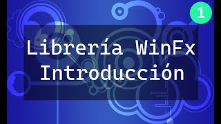 Librería WinFx para Visual FoxPro Parte 1 Introducción a WinFx [upl. by Rivkah]