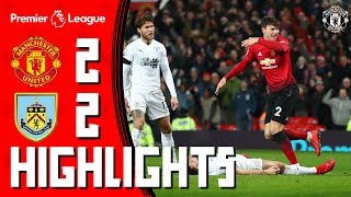 Highlights  Manchester United 22 Burnley  Pogba amp Lindelof rescue the Reds [upl. by Nosauq576]