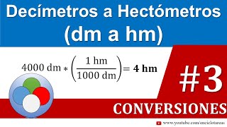 Decímetros a Hectómetros dm a hm Parte 3 [upl. by Iphigeniah]