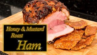 Honey amp Mustard Roast Ham [upl. by Nnylsor]