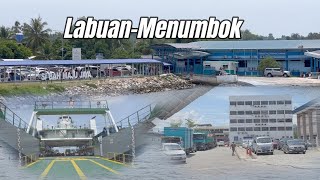 KE SABAH MENGGUNKAN FERI KENDERAAN  LABUAN TO MENUMBOKSABAH [upl. by Nibla]