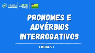 Pronomes e advérbios interrogativos [upl. by Luebke]