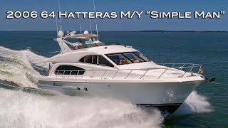 2006 64 Hatteras MY quotSimple Manquot [upl. by Zebaj]