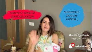 Servikal Serklaj sonrası doğumRahim dikişi [upl. by Aiyekal]