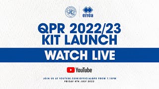 WATCH AGAIN QPR kit launch 202223 [upl. by Lasyrc236]