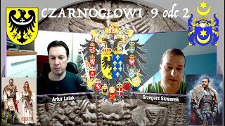 CZARNOGŁOWI FINAŁ 9 odc 2 Grzegorz Skwarek i Artur Lalak [upl. by Angel]