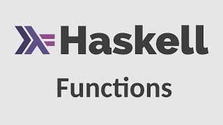 Haskell for Imperative Programmers 2  Functions Types let amp where [upl. by Sedinoel871]