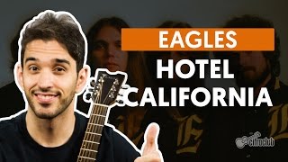 HOTEL CALIFORNIA  Eagles aula de violão  Como tocar no violão [upl. by Catt]