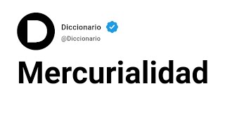 Mercurialidad Significado En Español [upl. by Earazed444]