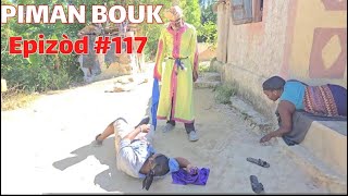 Piman bouk epizod 117 aki Titit twist dejala mabouya Sanrival tacha Ciara Ateplat [upl. by Chet]