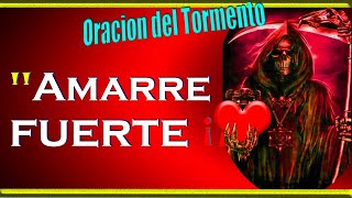 ORACION ala SANTA MUERTE para AMARRAR  DESESPERAR y DOMINAR un AMOR 🧡🧡🧡 [upl. by Procto]