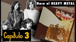 Serie Led Zeppelin Ep 3 LA PIEDRA ANGULAR DEL HEAVY METAL LED ZEPPELIN II  Hi Rock [upl. by Acinhoj914]