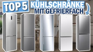 Beste KÜHLSCHRÄNKE MIT GEFRIERFACH 2024  Top 5 Kühlschränke mit Gefrierfach im Vergleich [upl. by Tillinger]