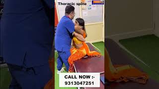 Thoracic spine  Chiropractic treatment in Delhi  Dr Varun  Call  9313047251 dwarka doctor [upl. by Alyhs]