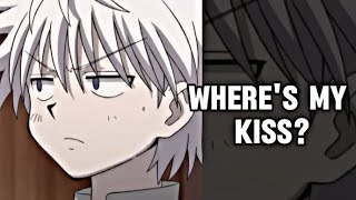 POV You didnt give Killua a kiss  Killua x Yn  Killua x Listener [upl. by Portwine]