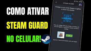 COMO ATIVAR O STEAM GUARD NO CELULAR [upl. by Mischa]