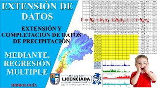 Extensión y Completación de datos de precipitación mediante REGRESIÓN MULTIPLE [upl. by Ztnahc]