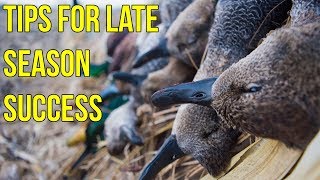 Tips For Late Season Duck Hunting [upl. by Yahsan]