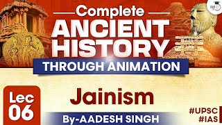 Jainism  Complete Ancient History Through Animation  By Aadesh Singh  StudyIQ IAS [upl. by Lina]