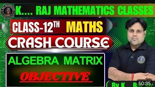 class 12th math CCALGEBRAMATRIXVVIOBJECTIVEQuestion  by kraj sir [upl. by Inge83]