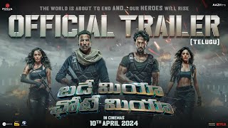 Bade Miyan Chote MiyanOFFICIAL TELUGU TRAILER  Akshay Tiger Prithviraj AAZ In Cinemas 10th Apr [upl. by Llohcin]