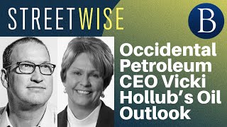 Occidental Petroleum CEO Vicki Hollub’s Oil Outlook  Barrons Streetwise [upl. by Dynah]