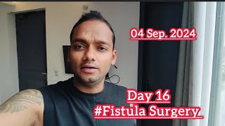 fistula surgery recovery time  fistula surgery in chandigarh  condition after fistula operation [upl. by Hui]