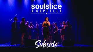 Subside Eloise  Soulstice a Cappella [upl. by Brianna]