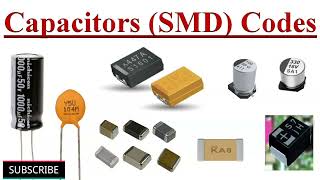 Capacitor and SMD Capacitor Codes Explained with Examples [upl. by Savitt]