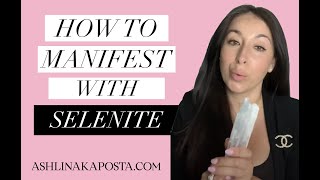 How to Manifest with Crystals Working With Selenite [upl. by Anavas]