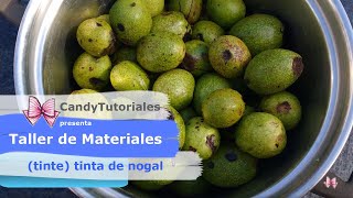 Taller de Materiales  Tinte y Tinta de Nogal [upl. by Artekal121]