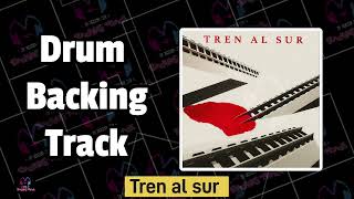 Tren al sur Con voz  Los Prisioneros  Drum Backing Track  Pista sin batería [upl. by Asirak]