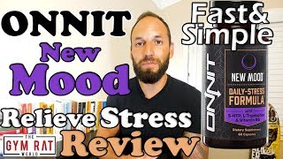 New Mood ONNIT  Stress Reliever  Supplement Review [upl. by Dnomhcir]