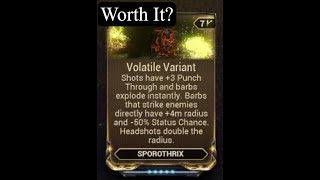 Volatile Variant The Sporothrix Mod Testing In Warframe [upl. by Hecht]