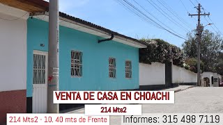 VENTA DE CASA EN CHOACHI CUNDINAMARCA  SECTOR MONTFORT 214 mts2 [upl. by Towill]