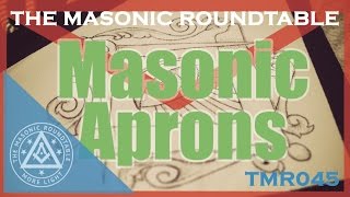 Episode 45  Masonic Aprons [upl. by Onafets852]