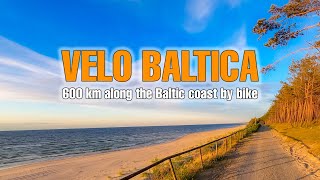 VELO BALTICA 600 km along the Southern Baltic coastline Eurovelo 10 section Poland [upl. by Cristian703]