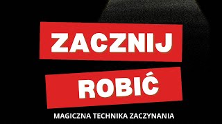 Zacznij Robić [upl. by Angelique532]