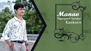 Yagnopavit Sanskar Kankotri Manav l Kishan Studio l Bhatt Family [upl. by Delanie]