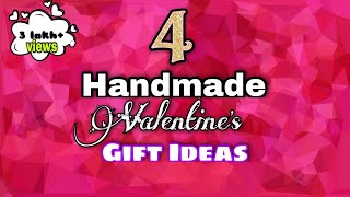 4 Handmade Valentines Day Gift Ideas  Valentines Day Gifts for Him  Handmade Gift Ideas [upl. by Ashlan6]