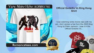 Official Godzilla Vs King Kong Shirt [upl. by Ahsitauq484]