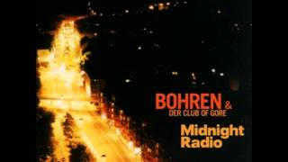 Bohren amp der Club of Gore  Midnight Radio FULL ALBUM [upl. by Kelley551]