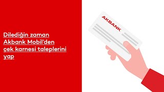 Kurumsal İşlemlerde Akbank Kolaylığı Akbank Mobilden Çek Karnesi Başvurusu Çok Kolay [upl. by Graubert]