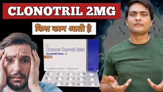 clonotril 2 mg tablet kis kaam aati hai  clonazepam tablet kis kaam aati hai  clonotril 2 mg [upl. by Derfniw419]