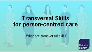 Transversal Skills for person centred care 1 [upl. by Jared804]