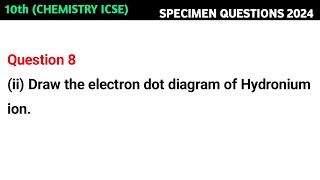 Draw the electron dot diagram of Hydronium ion [upl. by Diantha]