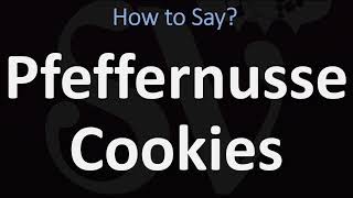 How to Pronounce Pfeffernusse Cookies [upl. by Miltie855]